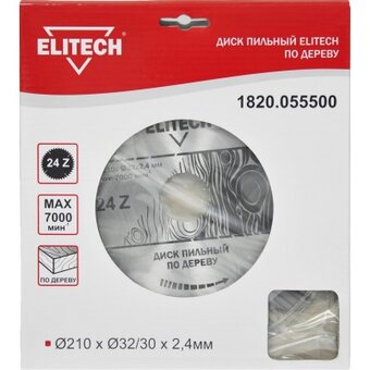  Диск пильный ELITECH 1 820.0555, ф210ммх32/30 ммх2,4мм, 24 зуб, для дерева 