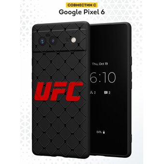  Силиконовый чехол DesignOnCase для Pixel 6 (Пиксель 6), UFC 