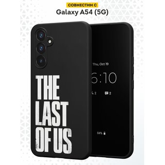  Силиконовый чехол DesignOnCase для Galaxy A54 (5G) (Галакси А54 5Джи), The last of us 